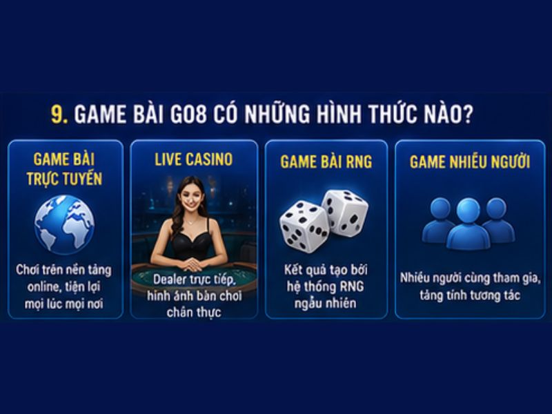 Game Bài GO8 Có Những Hình Thức Nào